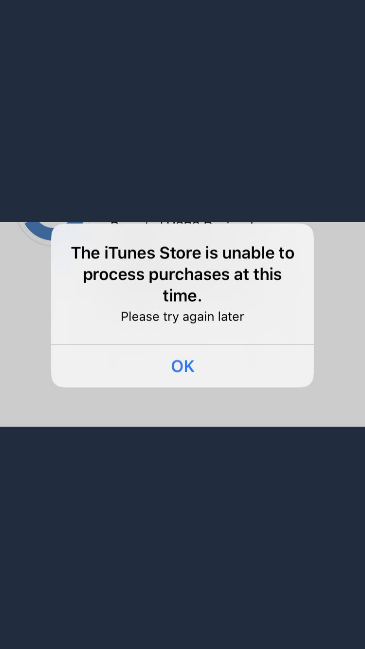 いきなり英語で謎の文字が出てきた！？どうしたらいいの！？The iTunes Store is unable to process purchases at this time